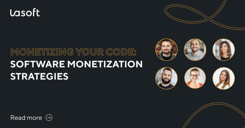 Monetizing Your Code: Software Monetization Strategies