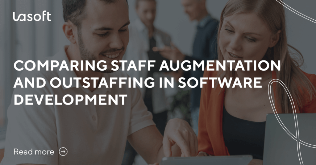 Comparing Staff Augmentation and Outstaffing: Key Differences in Workforce Management