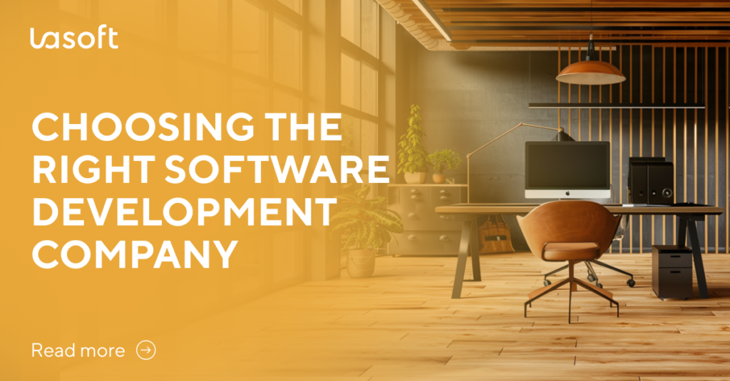 Choosing the Right Software Development Company